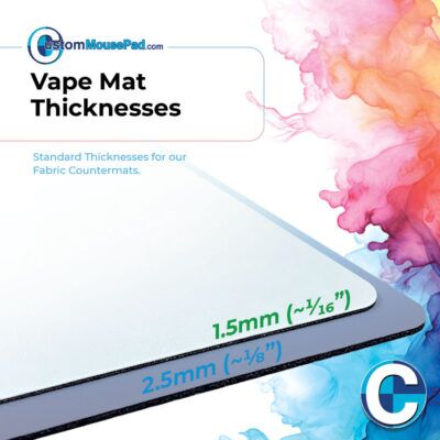 illustration of available backing thicknesses for custom vape mats showing this vape mat has a 2.5 mm (1/8") rubber backing